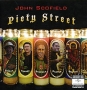 John Scofield Piety Street Формат: Audio CD (Super Jewel Box) Дистрибьюторы: Emarcy, ООО "Юниверсал Мьюзик" Европейский Союз Лицензионные товары Характеристики аудионосителей 2009 г Альбом: Импортное издание инфо 77o.