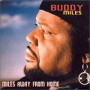 Buddy Miles Miles Away from Home Формат: Audio CD Дистрибьютор: Spectrum, London Лицензионные товары Характеристики аудионосителей 2006 г Альбом: Импортное издание инфо 159o.